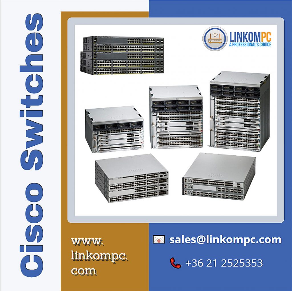Cisco switches – switches for every network - Linkom-PC